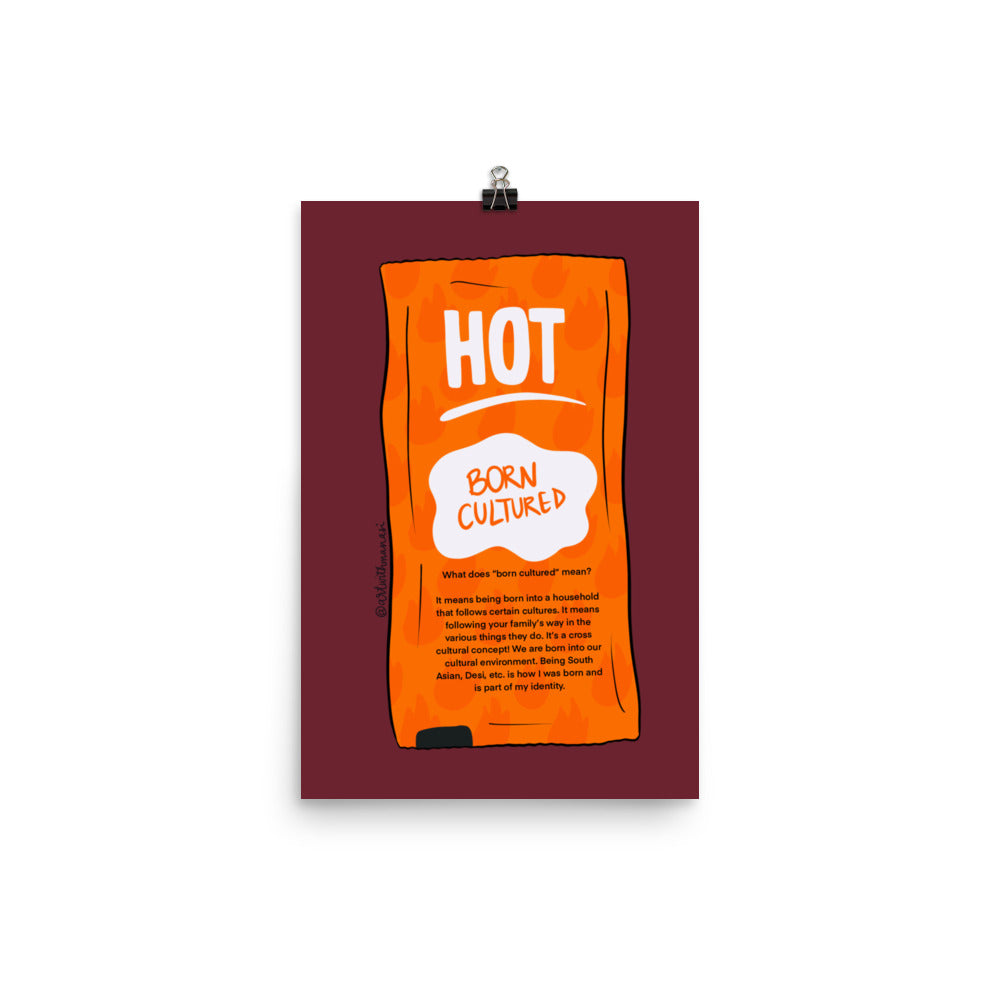 Desi Taco Bell Hot Sauce Print: Born Cultured