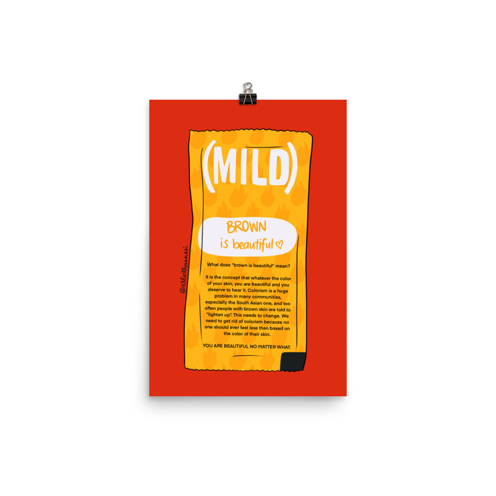 Desi Taco Bell Mild Sauce Print: Brown is Beautiful