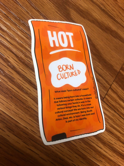 Desi Hot Taco Bell Sauce Sticker: Born Cultured