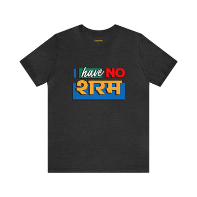 No शरम Graphic T-shirt