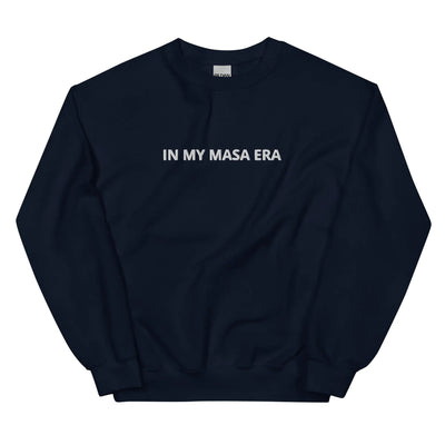 In My Masa Sweatshirt