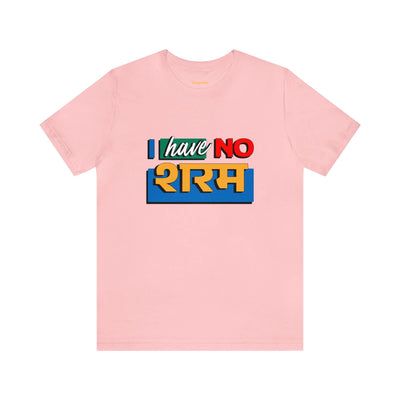 No शरम Graphic T-shirt