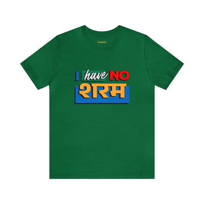 No शरम Graphic T-shirt