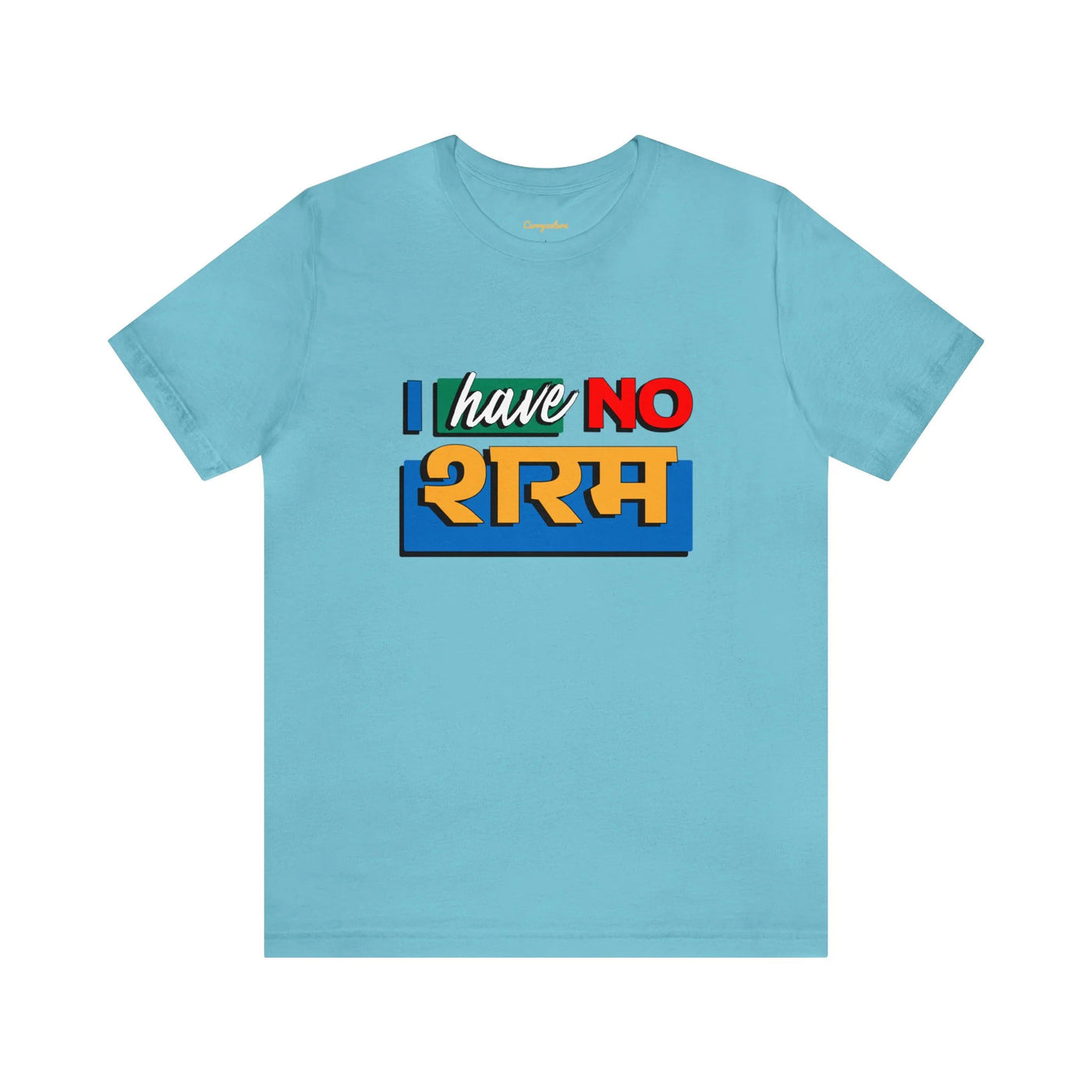 No शरम Graphic T-shirt