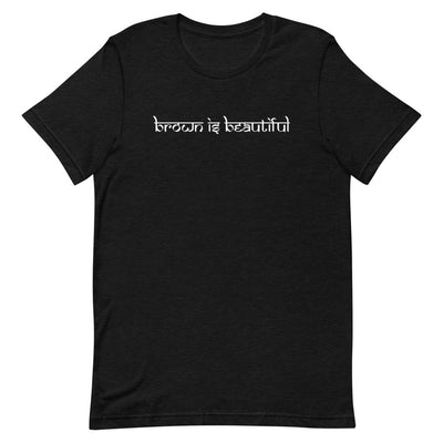 Brown is Beautiful T-shirt