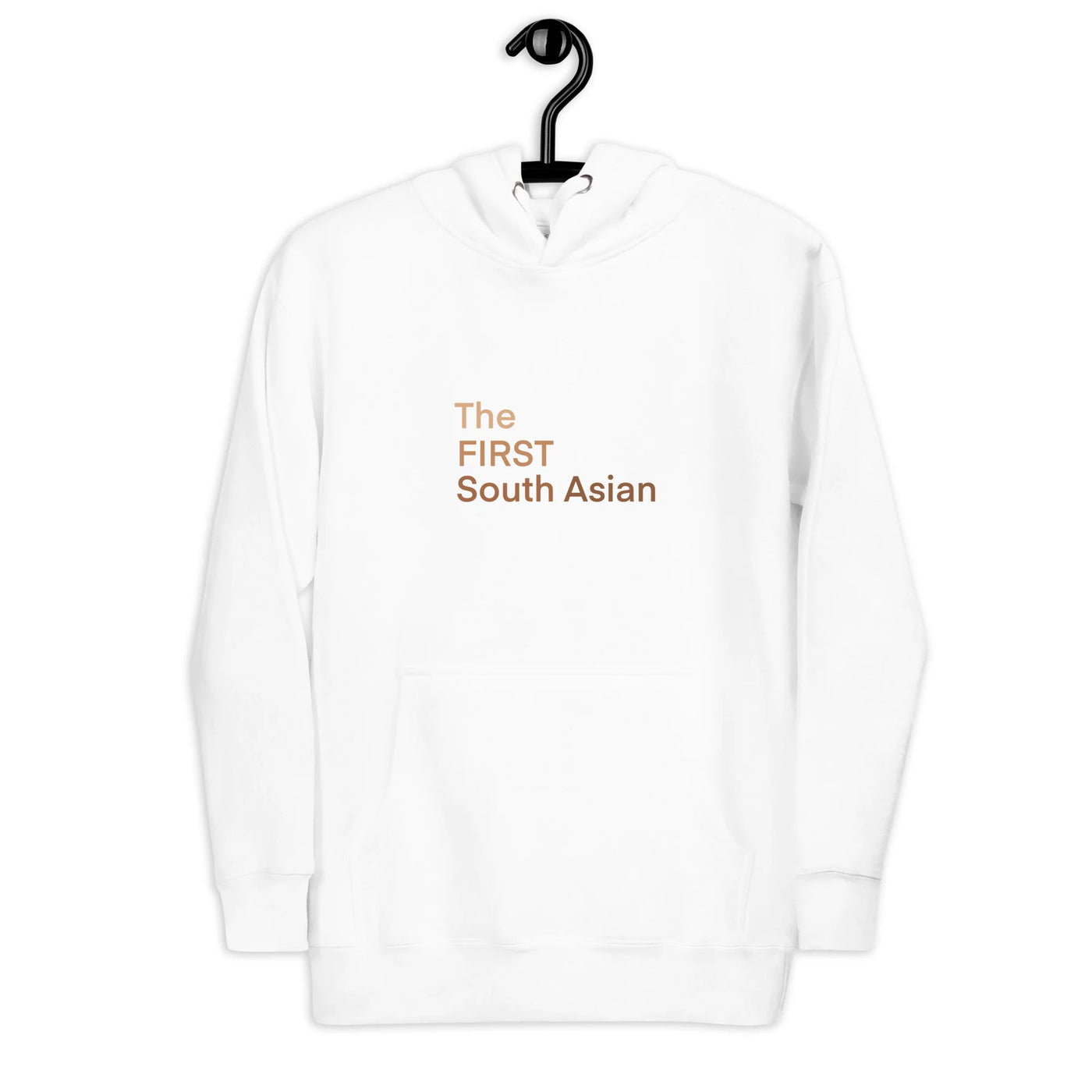 The First South Asian Unisex Hoodie