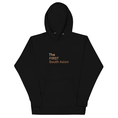 The First South Asian Unisex Hoodie