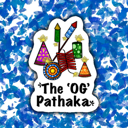 The OG Pathaka Sticker
